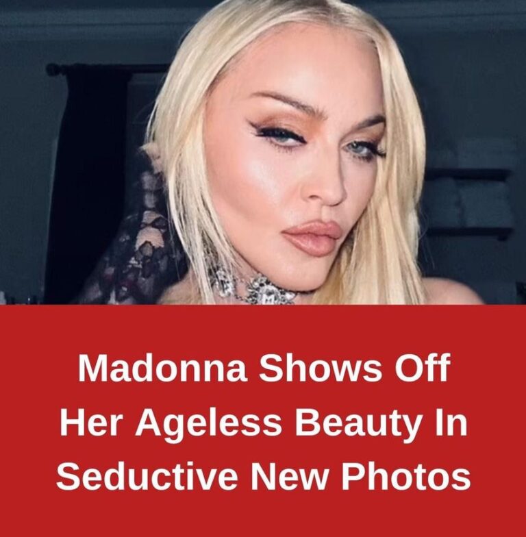 Madonna Shows Off Her Ageless Beauty In Seductive New Photos Check top comment